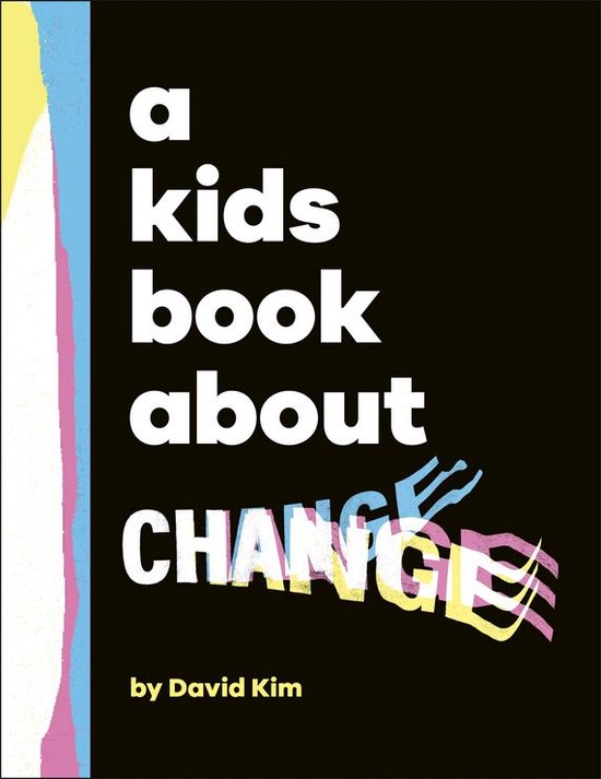 A Kids Book - A Kids Book About Change - cover