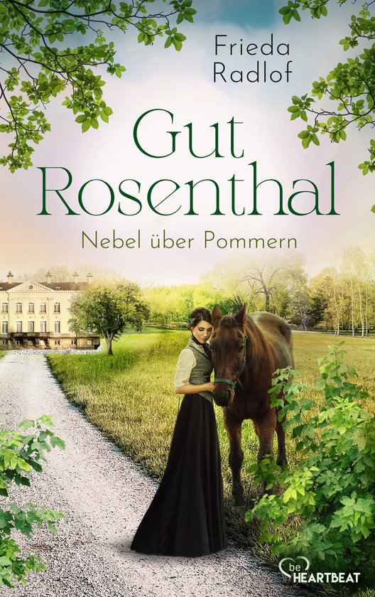 Eine Gestüts-Familiensaga 3 - Gut Rosenthal - Nebel über P ... - cover