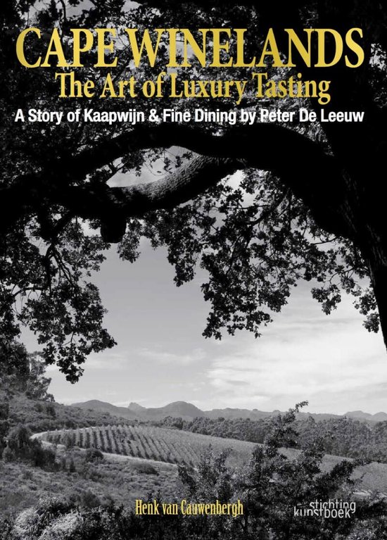 Cape Winelands Art Of Luxury Tasting - cover