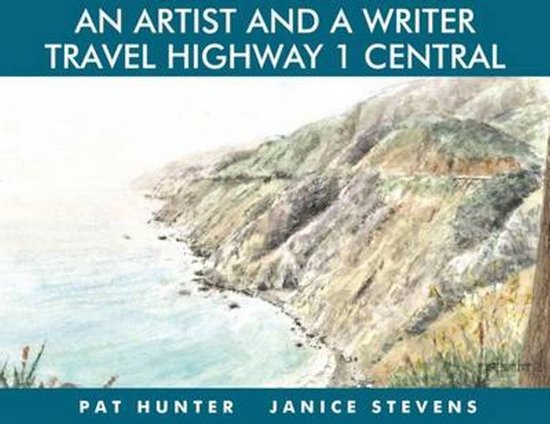 An Artist and a Writer Travel Highway 1 Central - cover