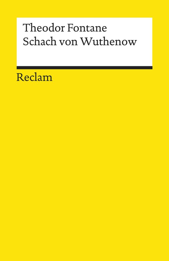 Reclams Universal-Bibliothek - Schach von Wuthenow