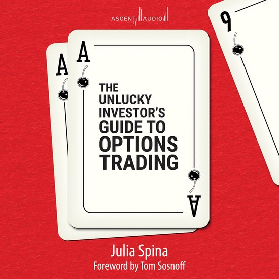 The Unlucky Investor's Guide to Options Trading - cover