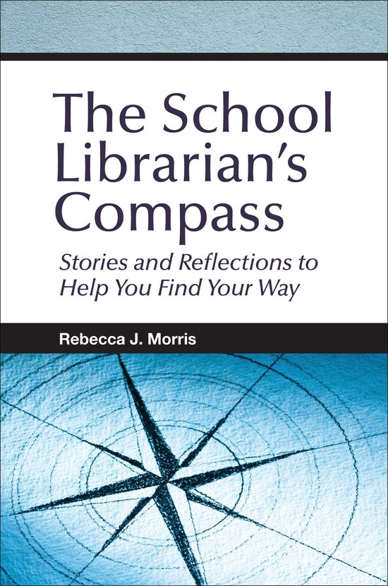 The School Librarian's Compass - cover