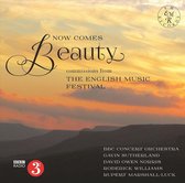 Now Comes Beauty - Bbc Concert Orchestra