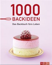 1000 Rezeptideen - 1000 Backideen