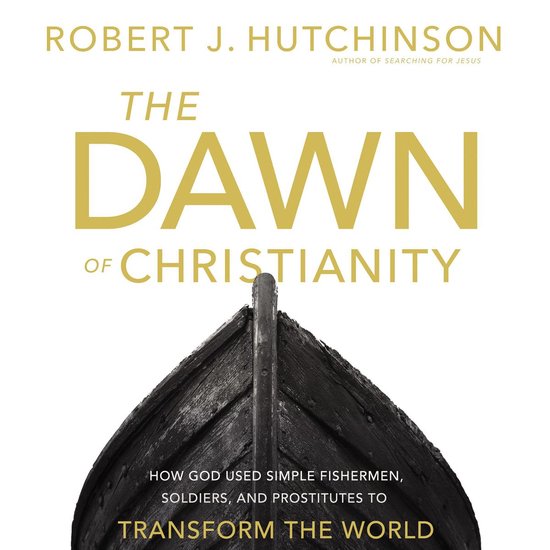The Dawn of Christianity - cover
