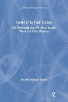Gender is Fair Game