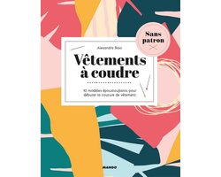 Vêtements à coudre sans patron