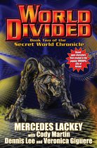 The Secret World Chronicles 2 - World Divided: Book Two of the Secret World Chronicle