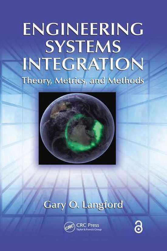 Engineering Systems Integration (ebook), Gary O. Langford