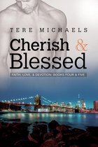Faith, Love, & Devotion - Cherish & Blessed