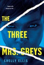 The Three Mrs. Greys 1 - The Three Mrs. Greys