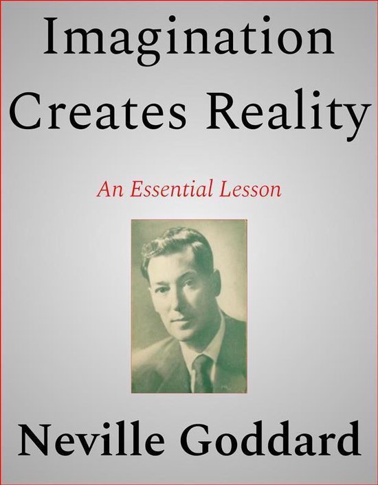 Couverture du livre 'Imagination Creates Reality' avec un portrait de Neville Goddard