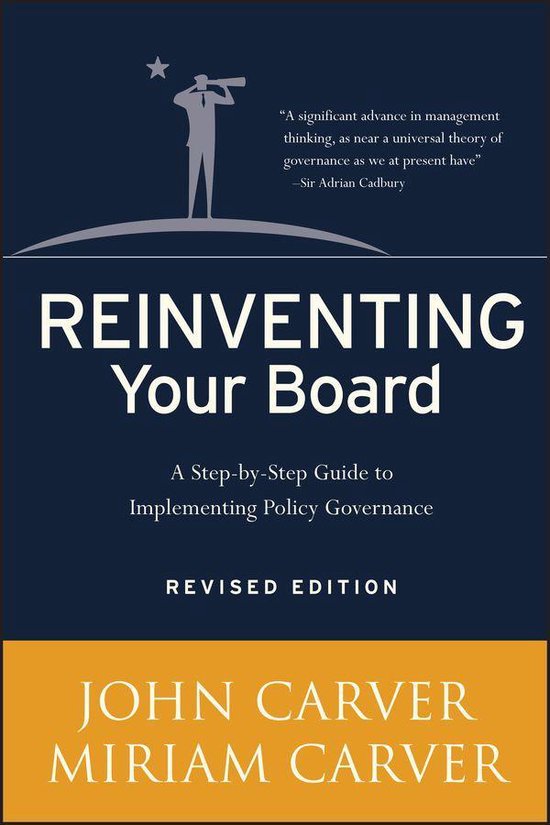 J-B Carver Board Governance Series 18 - Reinventing Your Boa ... - cover