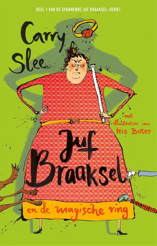 Juf Braaksel en de magische ring - cover