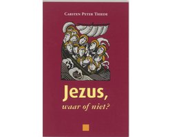 Jezus Waar Of Niet