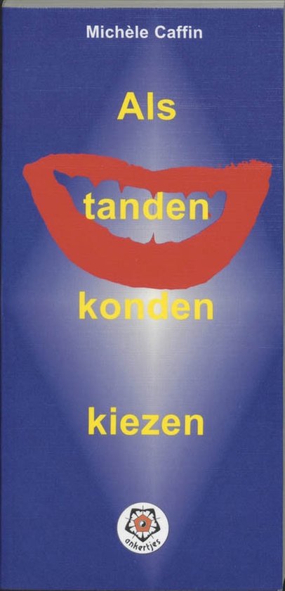 Als Tanden Konden Kiezen - cover