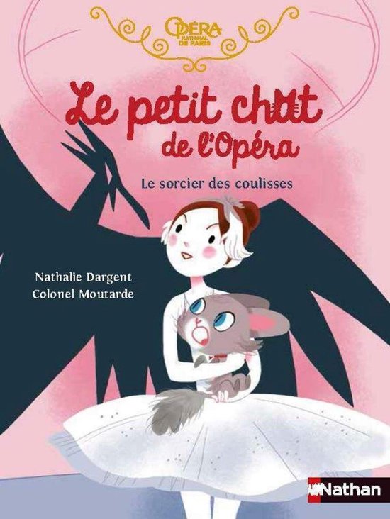 Premiers romans - Le petit chat de l'Opéra - Le sorcier des ... - cover