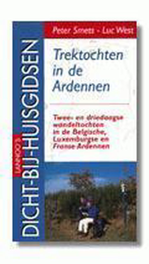 Cover van het boek 'Trektochten in de Ardennen'