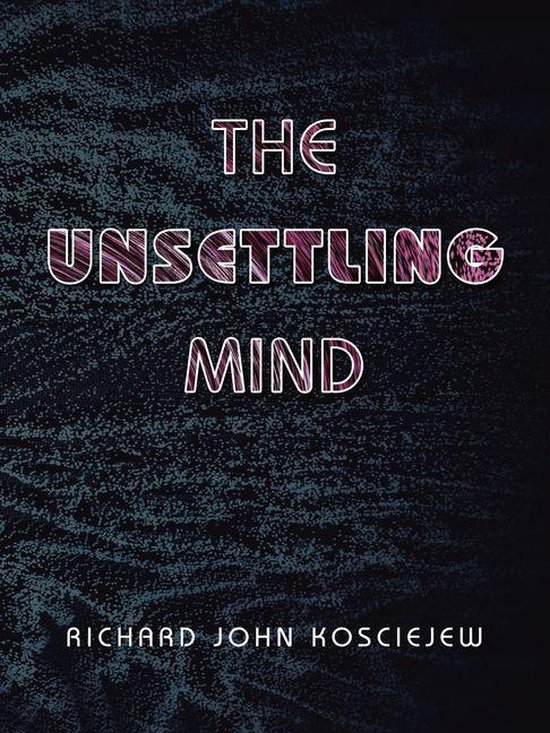 The Unsettling Mind - cover