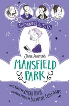 Awesomely Austen - Illustrated and Retold 5 - Jane Austen's Mansfield Park