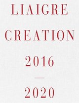 Liaigre Creation 20162020