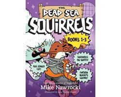 The Dead Sea Squirrels - The Dead Sea Squirrels Set Books 1-3: Squirreled Away / Boy Meets Squirrels / Nutty Study Buddies