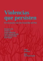 Ciencia política, gobierno y relacions internacionales - Violencias que persisten