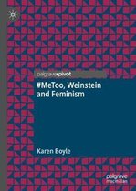 #Metoo, Weinstein and Feminism