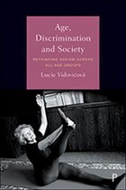 Age, Discrimination and Society