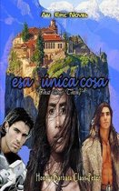 'Esa �nica cosa': That One Thing
