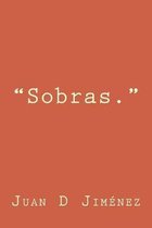 ''Sobras.''