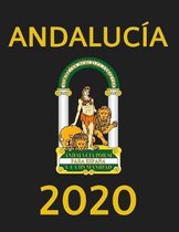 Andaluc�a 2020: Weekly Planner (Jan 2020 - Dec 2020). Andaluc�a Coat of Arms.