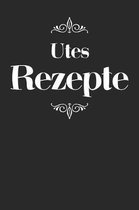 Utes Rezepte