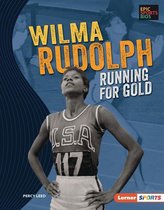 Epic Sports Bios (Lerner ™ Sports) - Wilma Rudolph