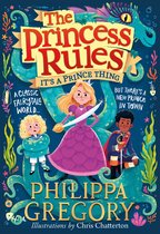 The Princess Rules - It’s a Prince Thing (The Princess Rules)