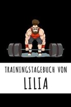 Trainingstagebuch von Lilia: Personalisierter Tagesplaner für dein Fitness- und Krafttraining im Fitnessstudio oder Zuhause