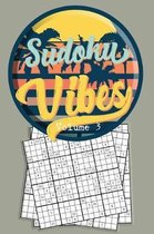 Sudoku Vibes Volume 3: 16 x 16 Mega Sudoku Hard Puzzle Book; Great Gift for Adults, Teens and Kids