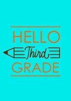 Hello 3rd Grade