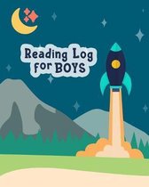Reading Log for Boys: Spaceship Reading Journal for Children - Rocket Going to Outer Space - Your Kids Can Keep Track of All the Books They