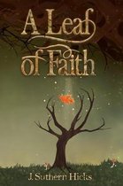 Messengers and Thieves-A Leaf of Faith