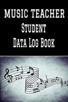 Music Teacher Student Data Log Book