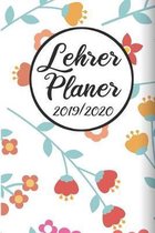 Lehrer Planer 2019 / 2020: Lehrerkalender 2019 2020 - Lehrerplaner A5, Lehrernotizen & Lehrernotizbuch für den Schulanfang