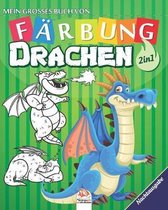 Mein grosses Buch von - Farbung - Drachen - 2 in 1 - Nachtausgabe