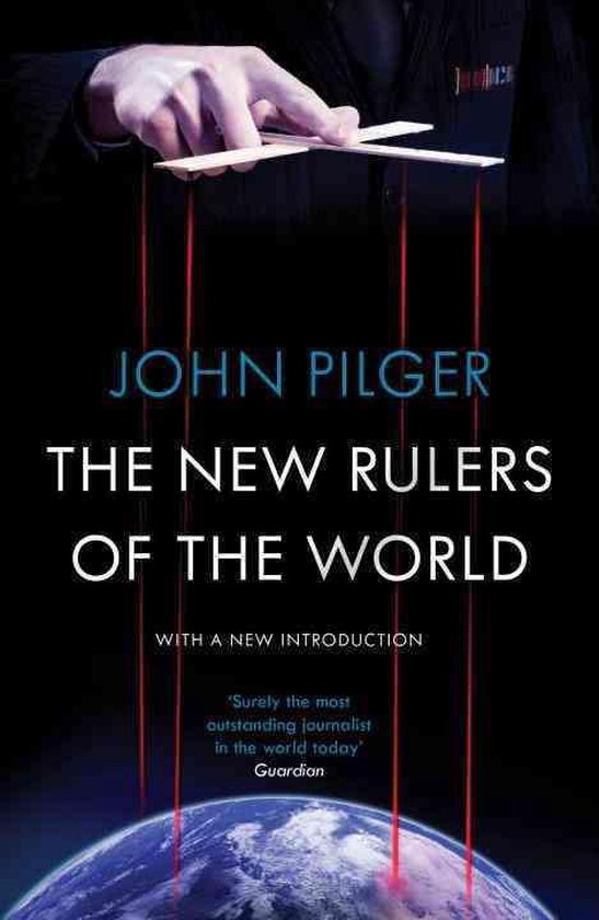 New Rulers Of The World, John Pilger 9781784782115 Boeken bol