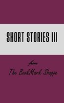 BMS Short Stories III