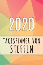 2020 Tagesplaner von Steffen: Personalisierter Kalender f�r 2020 mit deinem Vornamen