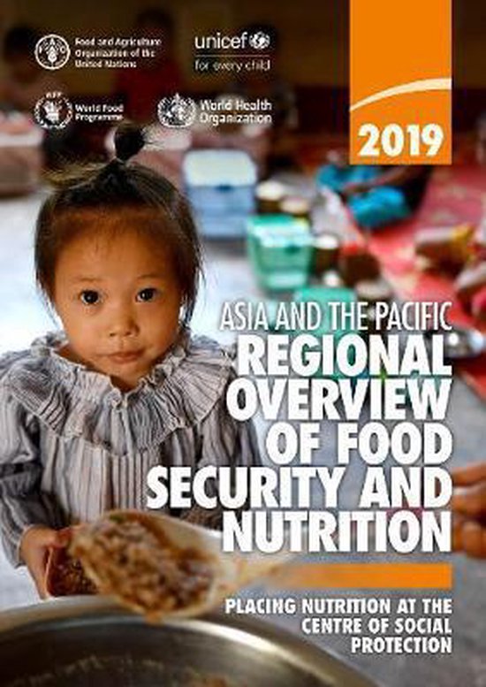 Asia and the pacific regional overview of food security and nutrition ...