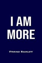 I Am More Standard Booklets: A softcover fitness tracker to record four days worth of exercise plus cardio.