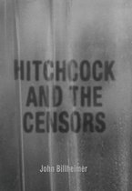 Screen Classics- Hitchcock and the Censors